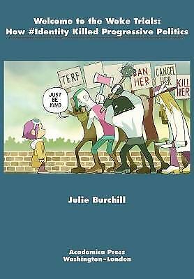 Welcome to the Woke Trials (Hardcover)