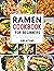 Ramen Cookbook for Beginner...