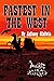 Fastest in the West