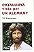 Catalunya vista per un alemany