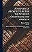 A History of Architecture for the Student, Craftsman, and Amateur: Being a Comparative View of the Historical Styles From the Earliest Period