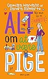 Når man får en kæreste (Alt om at være pige #4)