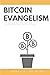 Bitcoin Evangelism