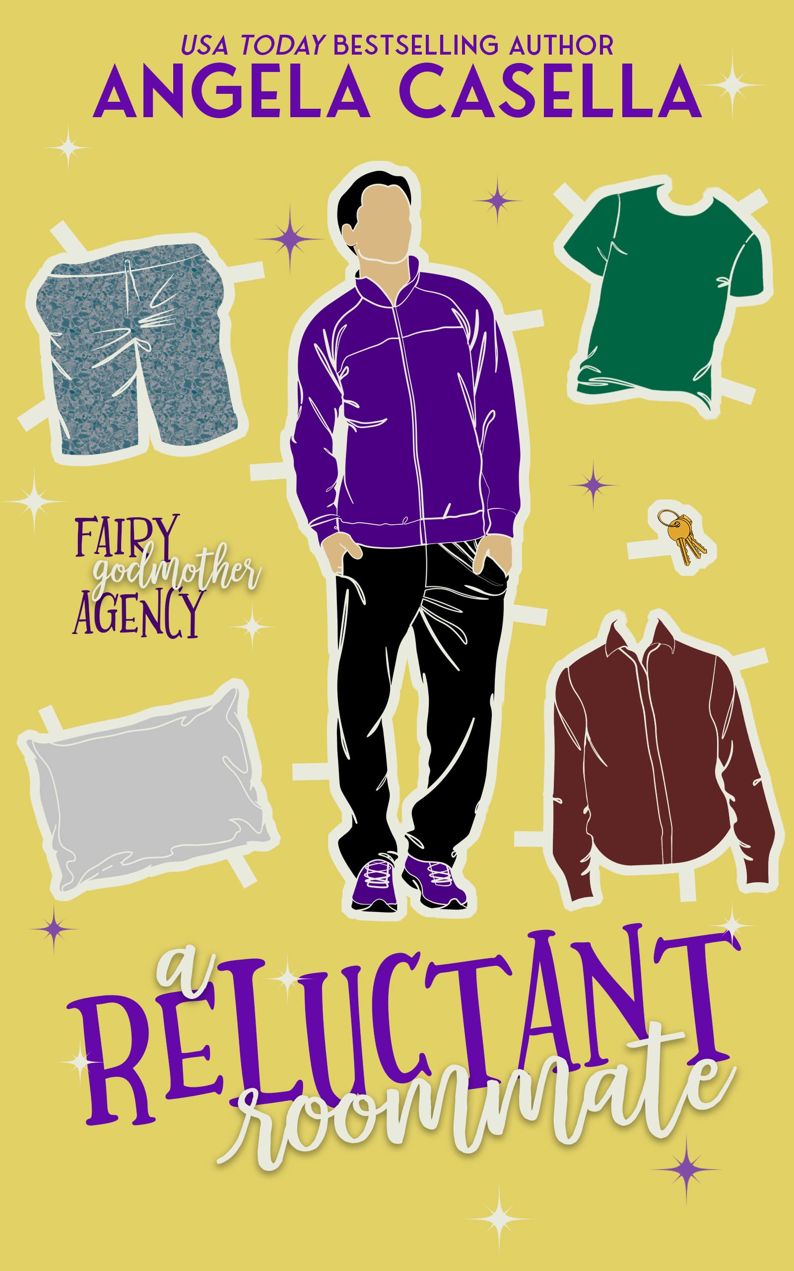A Reluctant Roommate (Fairy Godmother Agency)