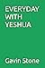 EVERYDAY WITH YESHUA