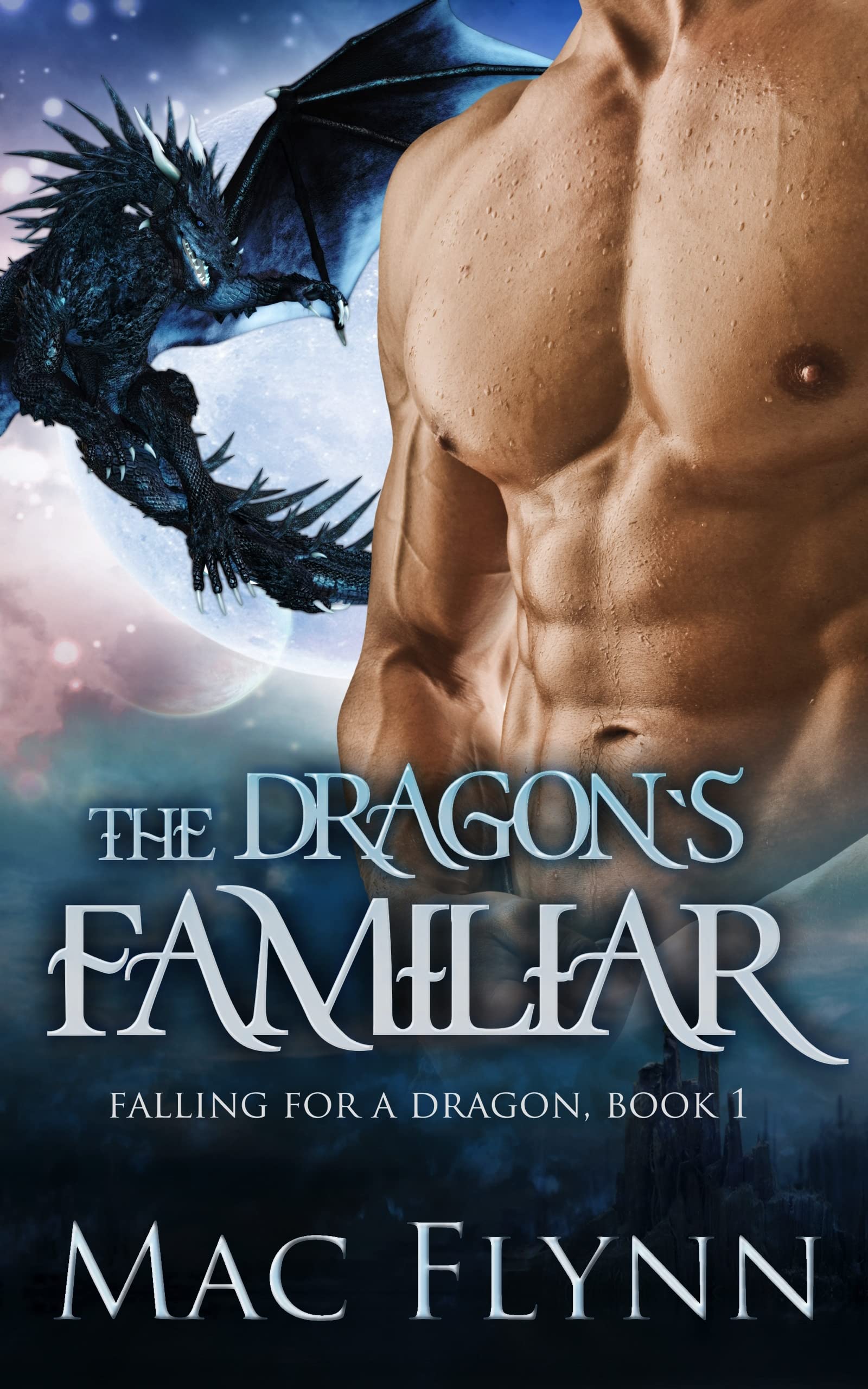 The Dragon's Familiar (Falling For a Dragon #1)