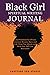 Black Girl Spiritual Writin...