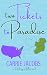 Two Tickets to Paradise