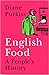English Food: A People's History