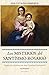 Los Misterios del Santísimo Rosario: Según las visiones de Ana Catalina Emmerick (Ilustrado) (Spanish Edition)
