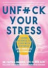 Unfuck Your Stres...
