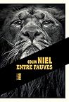 Entre fauves by Colin Niel