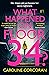 What Happened on Floor 34?