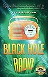 Black Hole Radio (Black Hole Radio, #1)