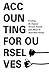 Accounting for Ourselves: B...