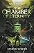 The Chamber of Eternity (The Portal Wars Saga)
