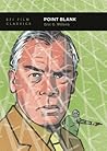 Point Blank (BFI Film Classics)