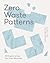 Zero Waste Patterns: 20 Pro...