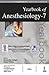 Yearbook of Anesthesiology-7