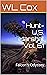 Hunt-U.S. Marshal Vol. 61: ...