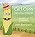 Carl Corn Have You Heard? by Joan Enockson