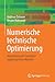 Numerische technische Optimierung: Anwendung des Computeralgebrasystems Maxima (German Edition)