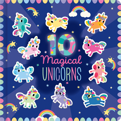 10 Magical Unicorns (Board Book)