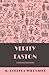 Verity Easton by M. Rebecca Wildsmith