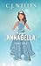 Annabella Part One: A Modern Fairy Tale
