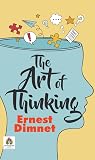 The Art of Thinki...