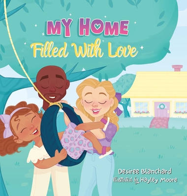 My Home Filled With Love (Hardcover)