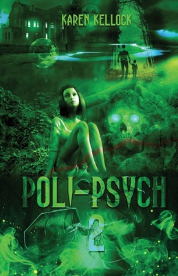 Poli-Psych 2: Kellockialisms (Kellock Psych Textbooks 1-22)