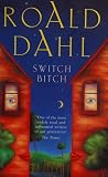 Switch Bitch