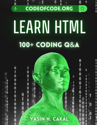 Learn HTML: 100+ Coding Q&A (Code of Code)