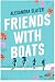 Friends with Boats