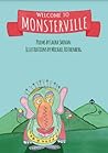 Welcome to Monsterville Welcome to Monsterville