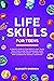 LIFE SKILLS FOR TEENS: A PA...