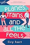 Book cover for Planes, Trains, and All the Feels