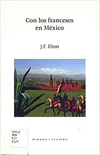 Con los franceses en México (Paperback)