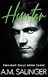 Hunter (Twilight Falls, #3)