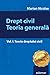Drept civil. Teoria generală – Vol. I. Teoria dreptului civil