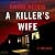 A Killer's Wife (Desert Plains, #1)