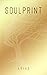SoulPrint by Laura Arias