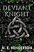 Deviant Knight (The New American Mafia #3)