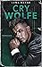 Cry Wolfe (Ravenous, #3)