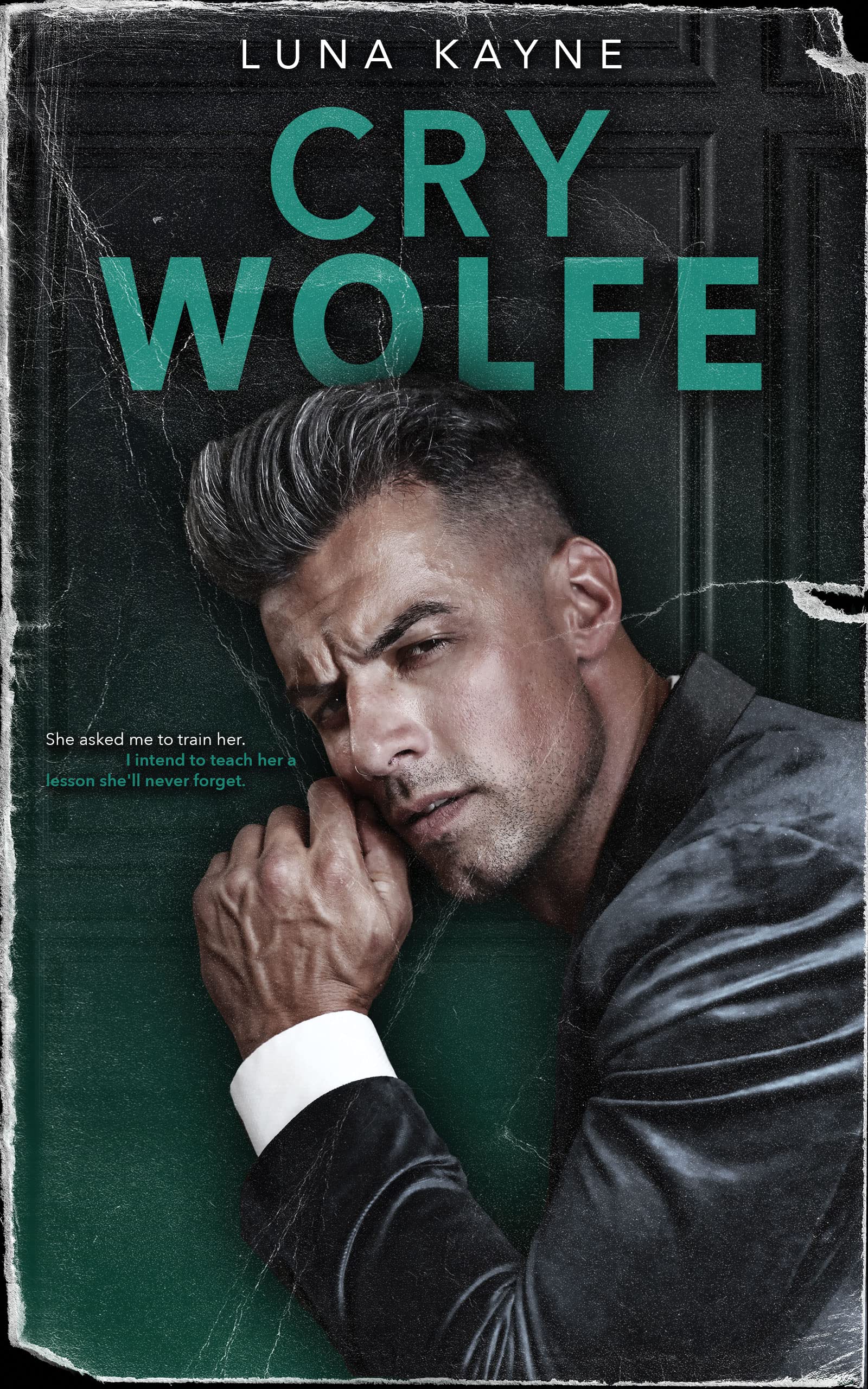 Cry Wolfe (Ravenous, #3)