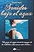 Sonidos bajo el agua by Susana Silva