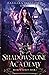 Shadowstone Academy, Book 1: Broken Trinity: A Young Adult Urban Fantasy Academy Novel