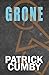 GRONE: Legends of the Known Arc Book 1
