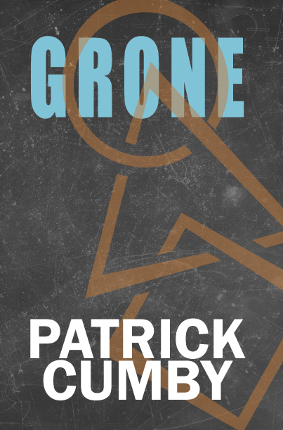 GRONE: Legends of the Known Arc Book 1